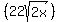 %2822sqrt%282x%29%29