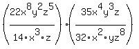 %2822x%5E8y%5E2z%5E5%2F14x%5E3z%29%2835x%5E4y%5E3z%2F32x%5E2yz%5E8%29
