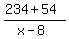 %28234%2B54%29%2F%28x-8%29
