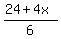 %2824%2B4x%29%2F6