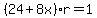 %2824%2B8x%29r=1