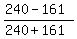 %28240-161%29%2F%28240%2B161%29