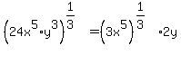 %2824x%5E5%2Ay%5E3%29%5E%281%2F3%29+=+%283x%5E5%29%5E%281%2F3%29%2A2y