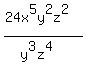 %2824x%5E5y%5E2z%5E2%29%2F%28y%5E3z%5E4%29