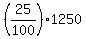 %2825%2F100%29%2A1250