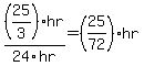 %2825%2F3%29hr%2F24hr+=+%2825%2F72%29hr