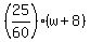 %2825%2F60%29%2A%28w%2B8%29