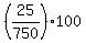 %2825%2F750%29%2A100