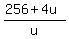 %28256+%2B+4u%29%2Fu