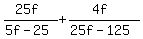 %2825f%29%2F%285f-25%29%2B%284f%29%2F%2825f-125%29