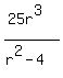 %2825r%5E3%29%2F%28r%5E2-4%29