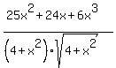 %2825x%5E2+%2B+24x%2B6x%5E3%29%2F%28%284%2Bx%5E2%29sqrt%284%2Bx%5E2%29%29