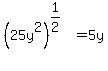 %2825y%5E2%29%5E%281%2F2%29=5y