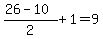 %2826-10%29%2F2%2B1=9