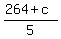 %28264%2Bc%29%2F5