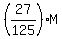 %2827%2F125%29%2AM