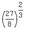 %2827%2F8%29%5E%282%2F3%29