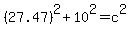 %2827.47%29%5E2%2B10%5E2=c%5E2