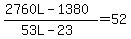 %282760L+-+1380%29%2F%2853L+-+23%29+=+52