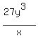 %2827y%5E3%29%2Fx