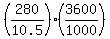 %28280%2F10.5%29%2A%283600%2F1000%29