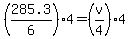 %28285.3%2F6%29%2A4=%28v%2F4%294
