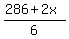 %28286%2B2x%29%2F6
