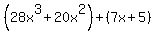 %2828x%5E3%2B20x%5E2%29%2B%287x%2B5%29