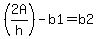 %282A%2Fh%29-b1+=+b2