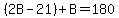 %282B-21%29%2BB=180