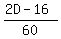 %282D+-+16%29%2F60