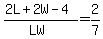 %282L%2B2W-4%29%2F%28LW%29=2%2F7
