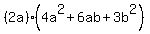 %282a%29%284a%5E2%2B6ab%2B3b%5E2%29