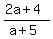 %282a%2B4%29%2F%28a%2B5%29