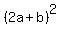 %282a%2Bb%29%5E2