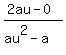 %282au+-+0%29%2F%28au%5E2+-+a%29