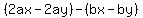 %282ax-2ay%29-%28bx-by%29