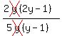 %282cross%28y%29%282y-1%29%29%2F%285cross%28y%29%28y-1%29%29