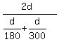 %282d%29%2F%28d%2F180%2Bd%2F300%29