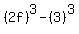 %282f%29%5E3-%283%29%5E3