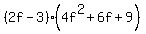 %282f-3%29%284f%5E2%2B6f%2B9%29