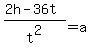 %282h-36t%29%2Ft%5E2=a
