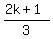 %282k%2B1%29%2F3