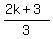 %282k%2B3%29%2F3