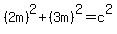 %282m%29%5E2%2B%283m%29%5E2=c%5E2