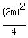 %282m%29%5E2%2F4