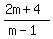 %282m%2B4%29%2F%28m-1%29