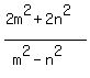 %282m%5E2%2B2n%5E2%29%2F%28m%5E2-n%5E2%29