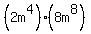 %282m%5E4%29%2A%288m%5E8%29