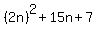 %282n%29%5E2%2B15n%2B7